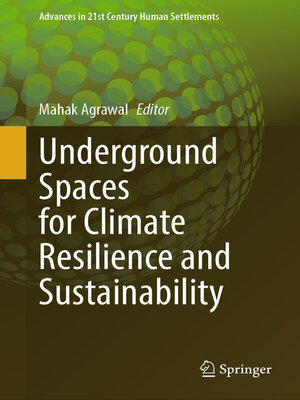 cover image of Underground Spaces for Climate Resilience and Sustainability